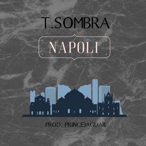 Napoli (Explicit)