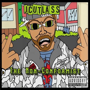 The Non Conformist (Explicit)