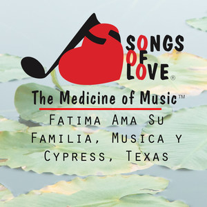 Fatima Ama Su Familia, Musica Y Cypress, Texas