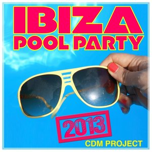 Ibiza Pool Party 2013