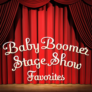 Baby Boomer Stage Show Favorites