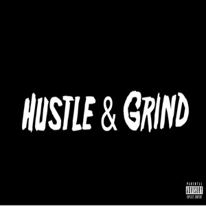 Hustle & Grind