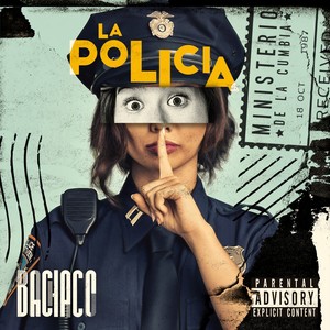 La Policía (Explicit)