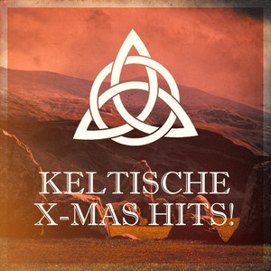 Auld Lang Syne(Keltische Weihnachten)