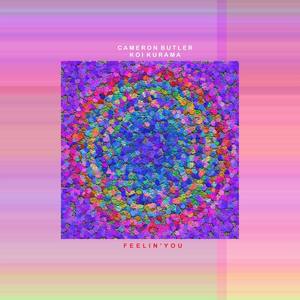 Feelin' You (Explicit)