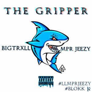 THE GRIPPER (Explicit)