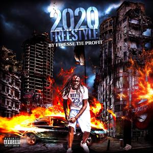 2020 Freestyle (Explicit)