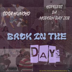 Back In The Days (feat. Sosa Huncho) (Explicit)
