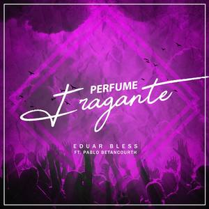 Perfume Fragante