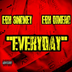 Everyday (Explicit)