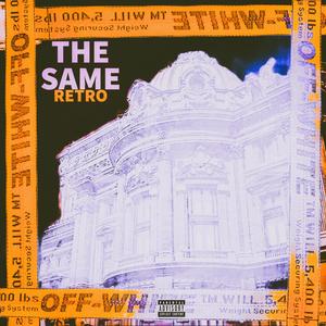 The Same (Explicit)