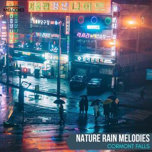 Nature Rain Melodies - Cormont Falls