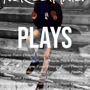 PLAYS (Explicit)