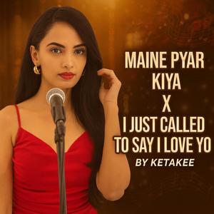 Maine Pyar Kiya X I Just Called To Say I Love You