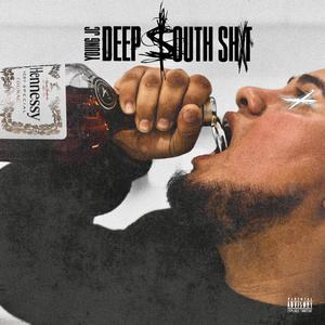 Deep South Shxt (EP) [Explicit]