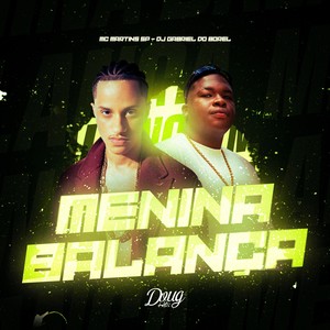 Menina Balança (Explicit)