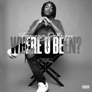 Where U Been? (Explicit)