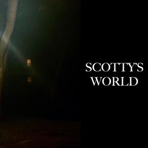 Scotty's World (Explicit)