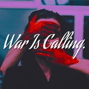 War is Calling(feat. Vantae64) (Explicit)