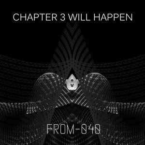 Chapter 3 Will Happen (Kikumoto Remix)