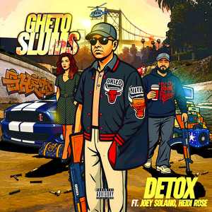 Gheto Slumz (Explicit)