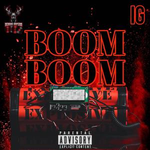 Boom Boom (Explicit)