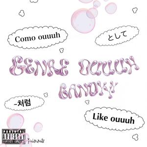 Genre ouuuh (Explicit)