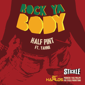 Rock Ya Body - Single