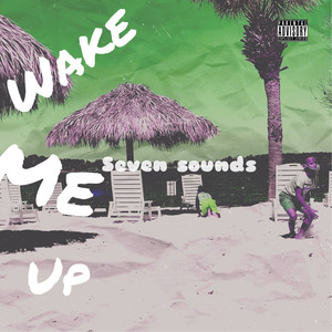 Wake MeUp (Explicit)