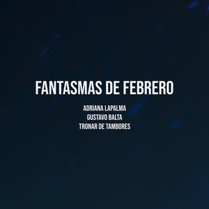 Fantasmas de Febrero