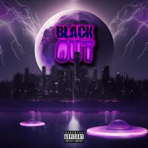 Blackout (feat. Sonia) [Explicit]