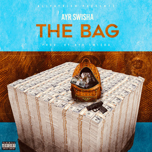 The Bag (Explicit)