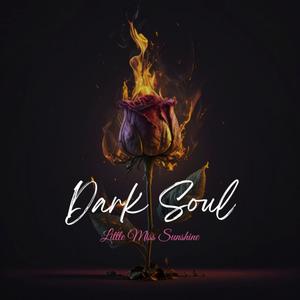 Dark Soul (Explicit)