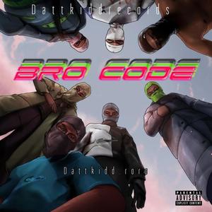 Bro Code (Explicit)