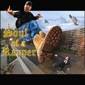 Soul Of A Rapper (Explicit)