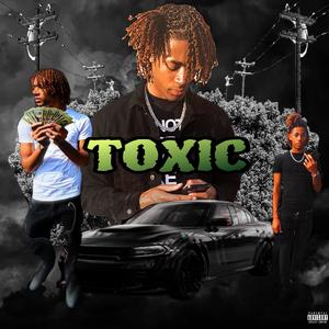 Toxic (Explicit)