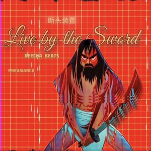 Live by the Sword (feat. Jabbathakut)