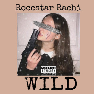 Wild (Explicit)