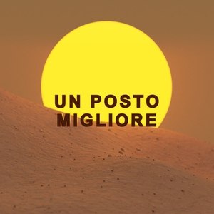 Un posto migliore