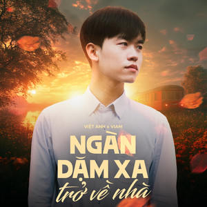 Ngàn Dặm Xa Trở Về Nhà