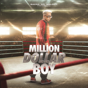 Million Dollar Boy (Explicit)