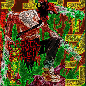 CHAiNSAW MVN (Explicit)