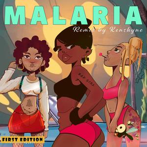 Malaria (Special Version )