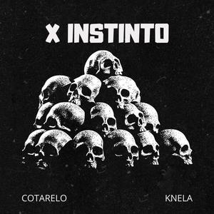 X instinto (feat. Knela) [Explicit]