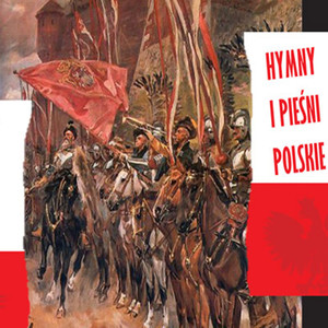 Hymns and Patriotic Songs from Poland