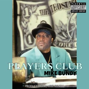 Players Club (Explicit)