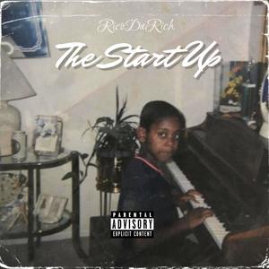 The Start Up (Explicit)