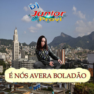 É NÓS AVERA BOLADAO (Explicit)