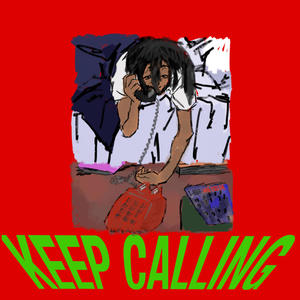Keep Callin (feat. PRIXELESS) (Explicit)