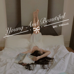 Young And Beautiful